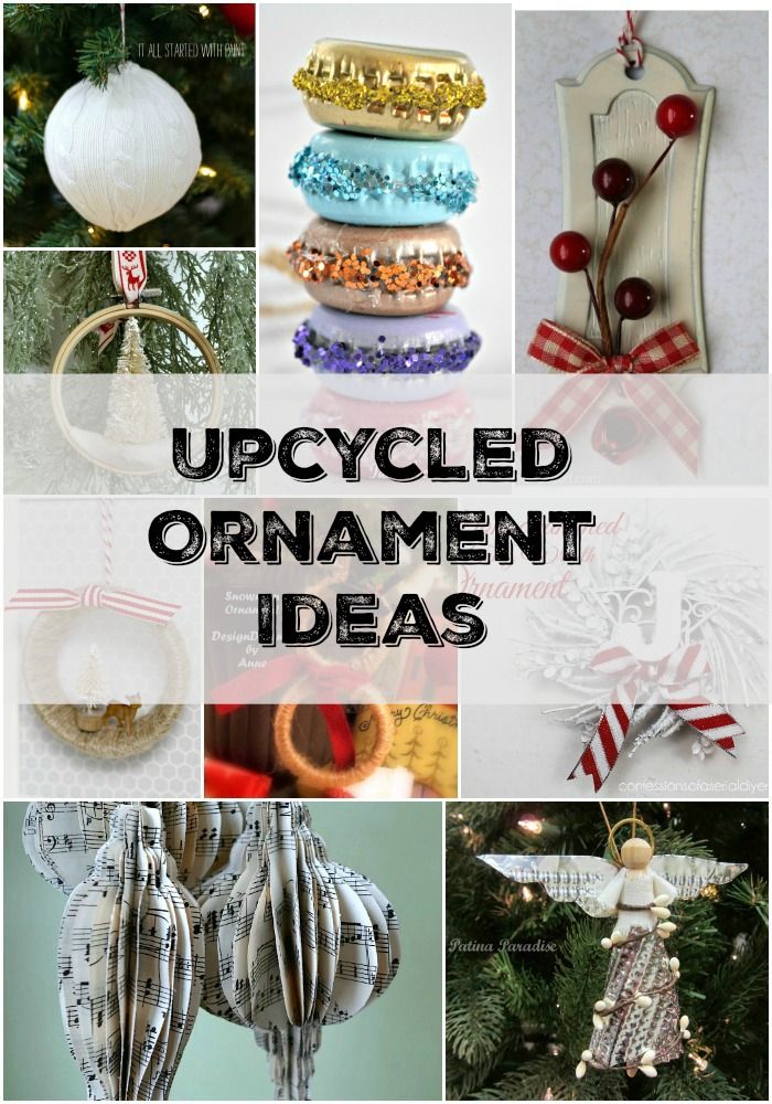 Upcycled Ornament Ideas...
