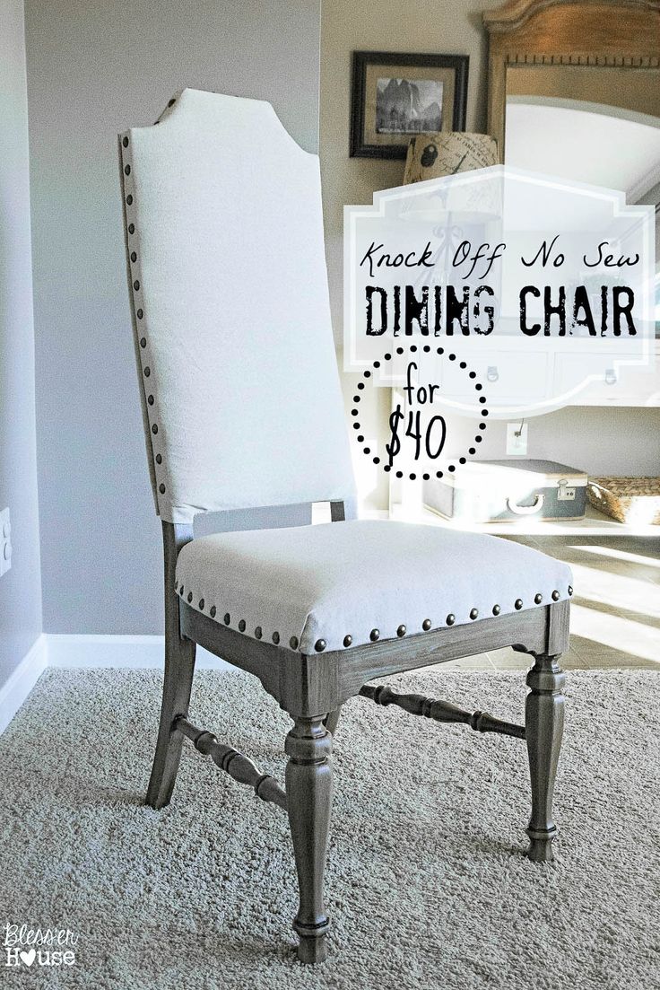 Knock Off No Sew Dining Chairs - Bless'er House