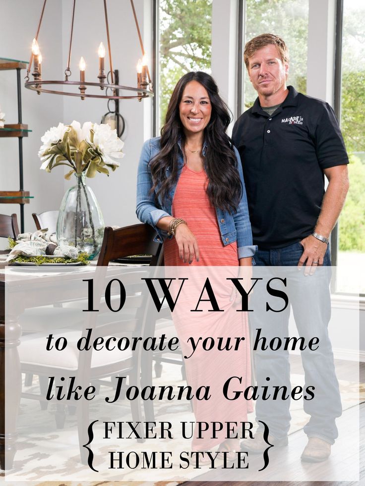 10 ways to re-create Joanna Gaines' style; because she can't decorate ALL of our...