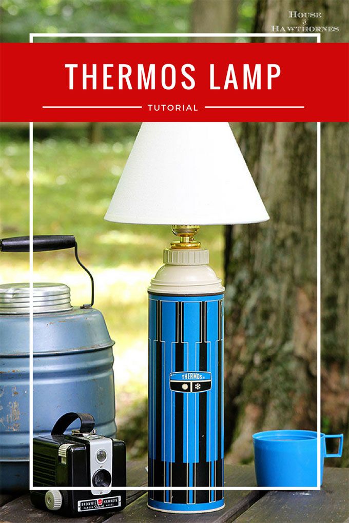 Vintage Thermos Lamp Tutorial