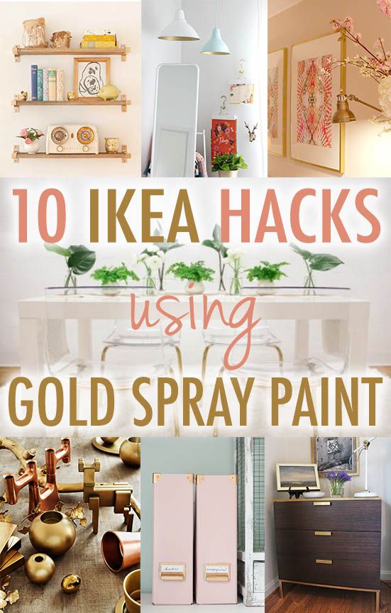 Decor Hacks 10 Times Gold Spray Paint Made Ikea Products Even
