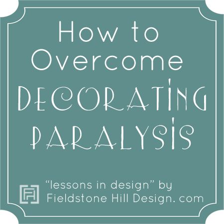 overcoming decorating paralysis :: get to work! { style bootcamp