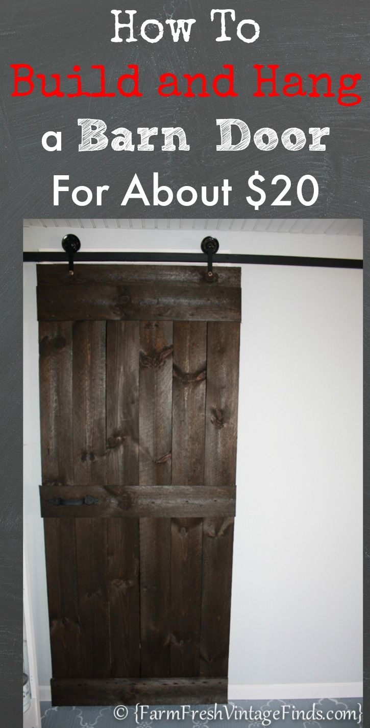 How to Build and Hang a Barn Door for about $20.00