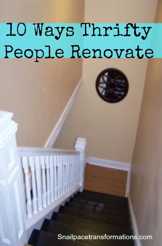 Renovating on a tight budget? Here are 10 ways to stretch your renovating dollar...