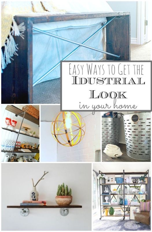 Easy Ways to Get the Industrial Reclaimed Look in Your Home