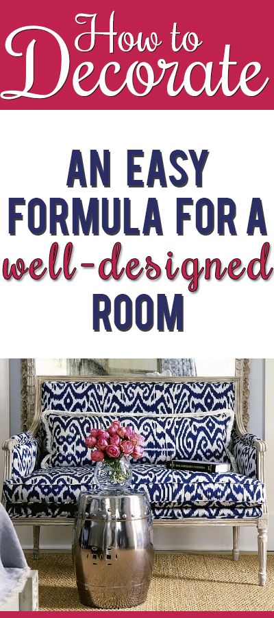 Finally!! An actual formula you can follow to create a well-designed room! Simpl...