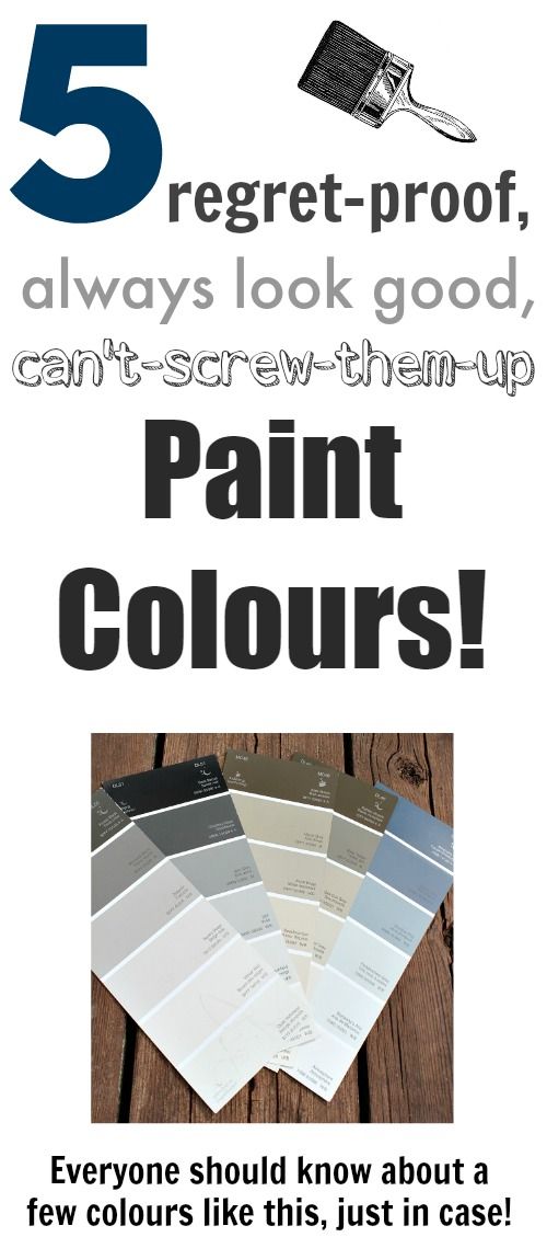 No-fail paint colors that will look good with anything and in any room! Good to ...