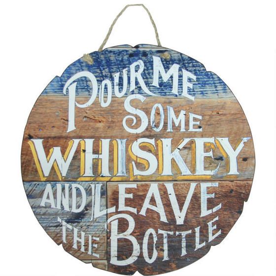 Pour Me Some Whiskey Sign
