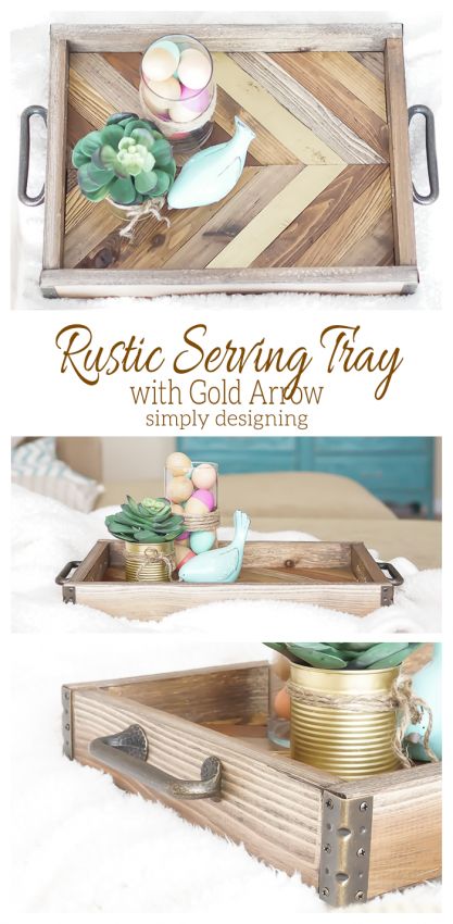 This DIY Rustic Serving Tray with a stunning Gold Arrow accent is simply amazing...