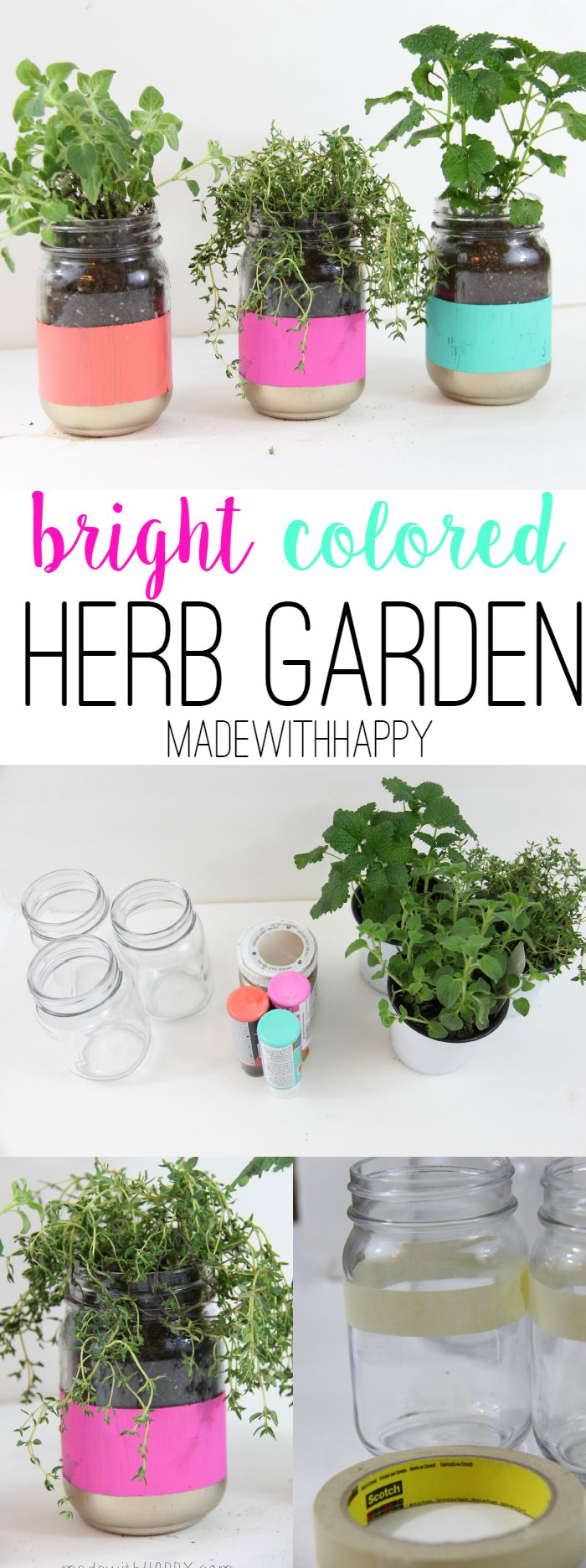 Bright Colored Herb Garden - Mason Jar Crafts - Easy Pop of Color - Spring Garde...