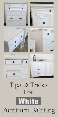 Tips & Tricks For White Furniture Painting