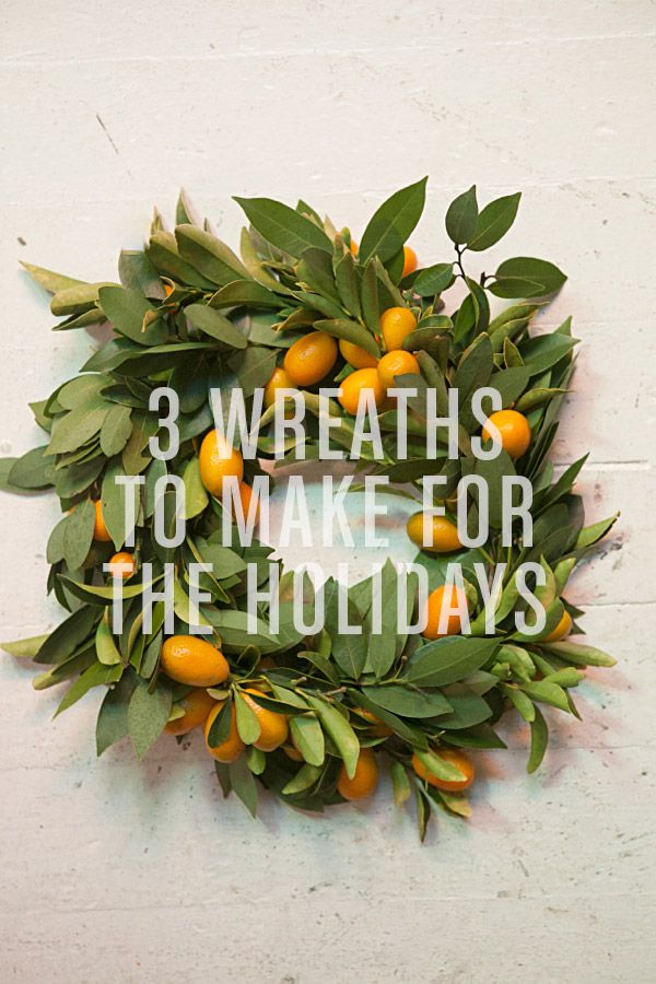 3 Wreaths to Make / Oh Happy Day