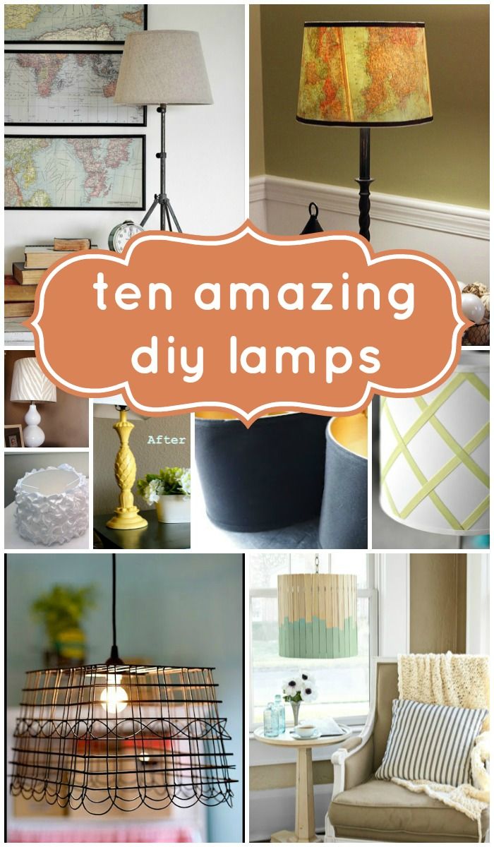 10 Beautiful DIY Lamps |