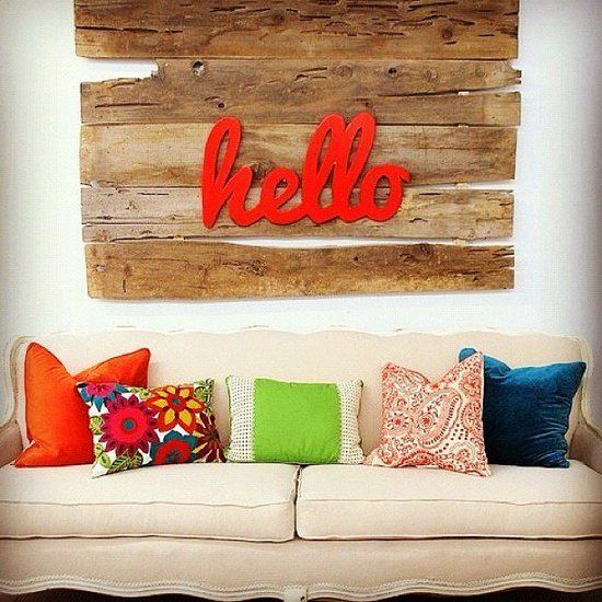 love the wood with bright letters.--19 ways to decorate your walls