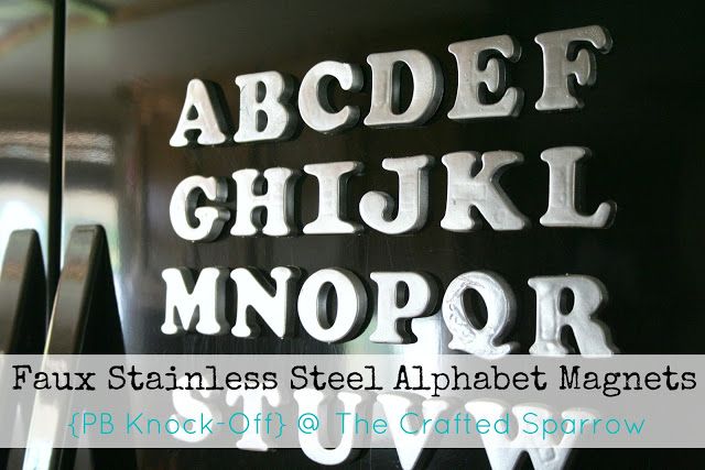 Faux Stainless Steel Alphabet Magnets {Pottery Barn Knock-Off}