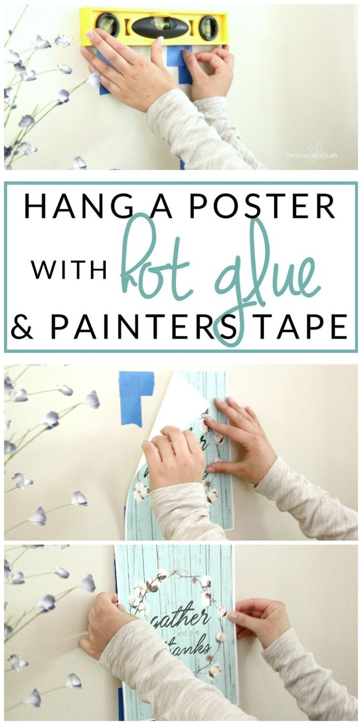 How to Hang a Poster - Damage-Free Hot Glue Hack