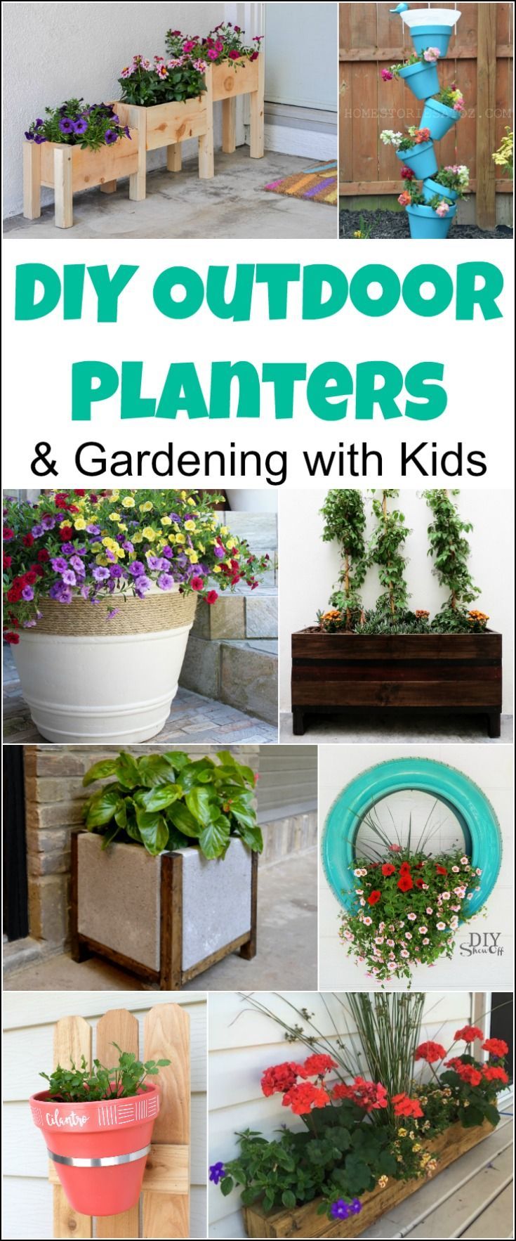 Gardening with Kids & 20 DIY Outdoor Planters