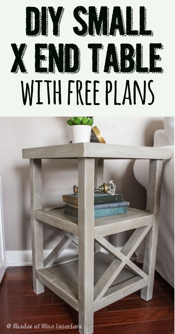 Makeover Monday: Small X End Table + Free Plans!