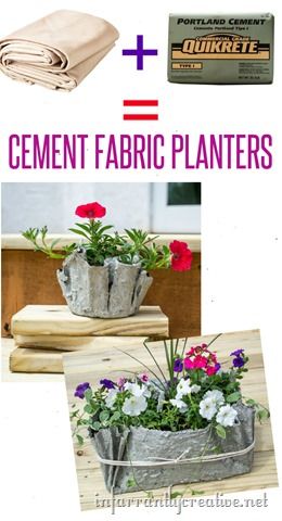 Make planters with drop cloth fabric and cement.  Fun project to do with the kid...