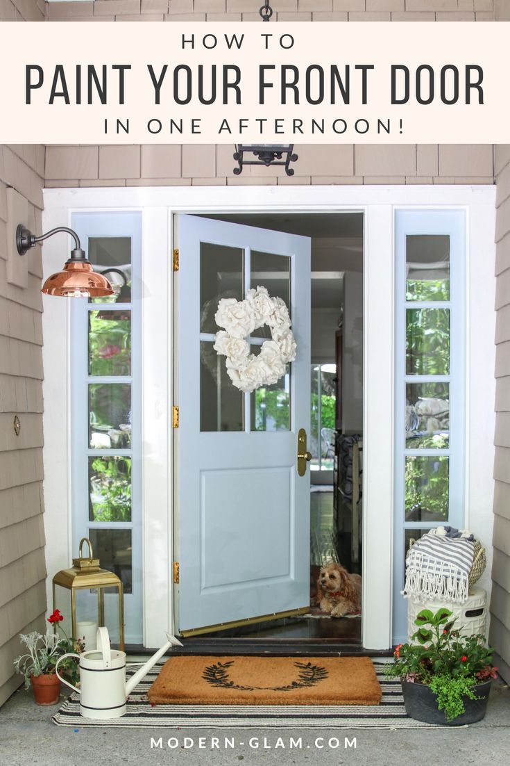 how to paint your front door in one afternoon! A simple and easy step by step gu...