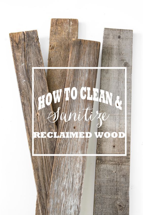 how to clean reclaimed wood + ideas for use (good for pallets)