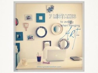 Interiors - Avoid The 7 Mistakes When Hanging Artwork | Design The Life You Want...