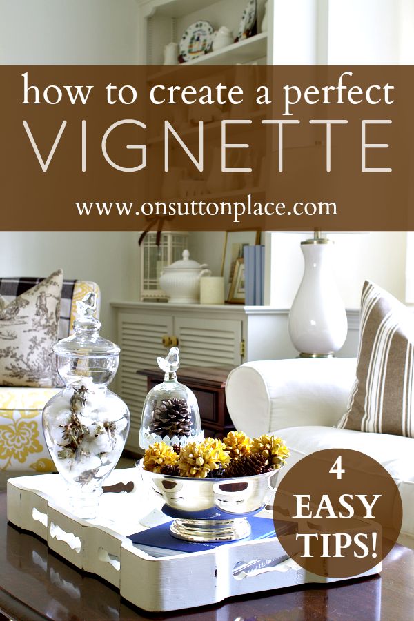 Great tips for creating a vignette that anyone can do! Easy and quick decor that...