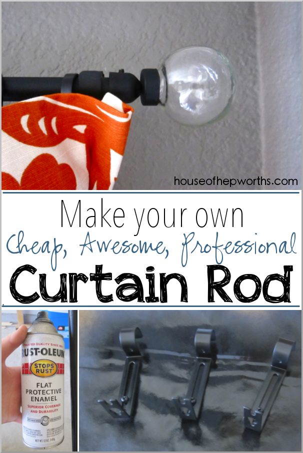 Make your own cheap awesome professional DIY curtain rod www.houseofhepwor...