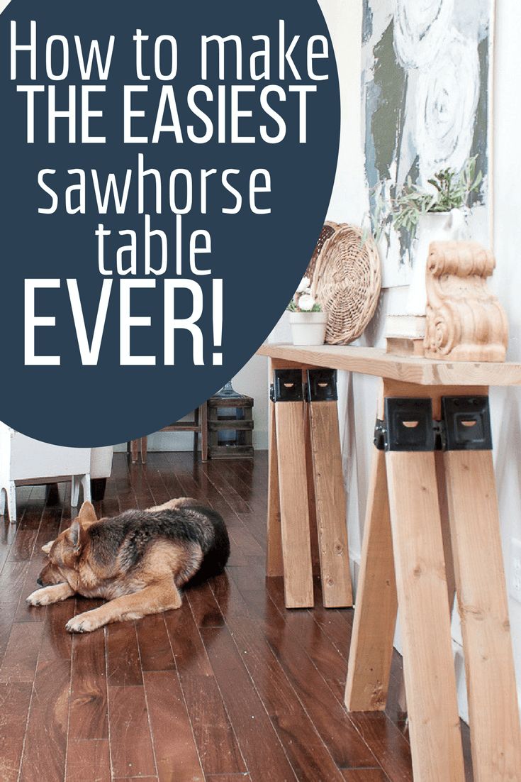How to Make the Easiest Wooden Sawhorse Table