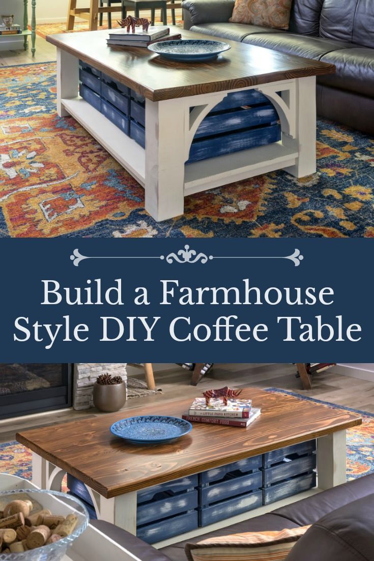 Farmhouse Style DIY Coffee Table with Storage