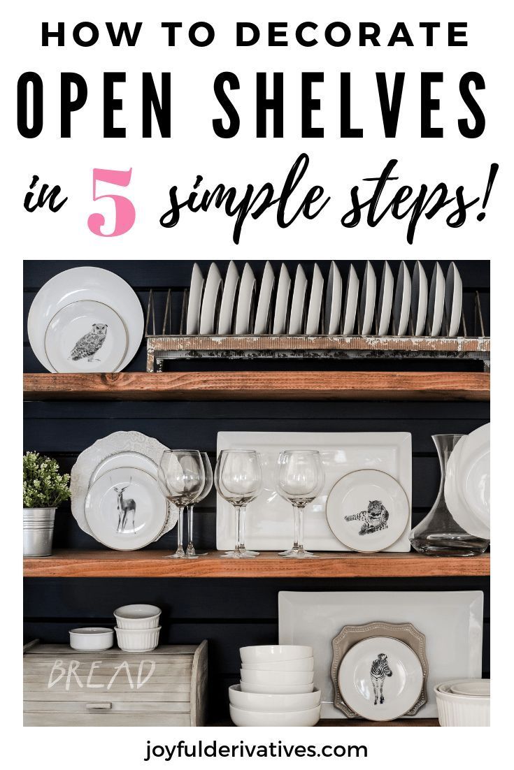 Styling Shelves - How to Decorate Shelves in 5 Steps