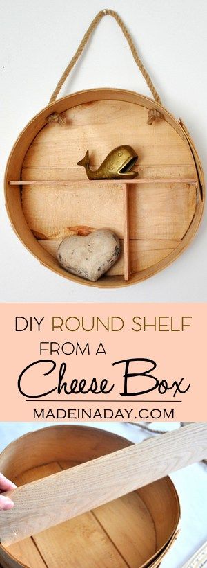 DIY Round Shelf from a Cheese Box