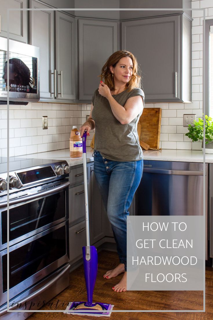 How To Get Clean Hardwood Floors, Even in a Home With All Boys - Inspiration For Moms