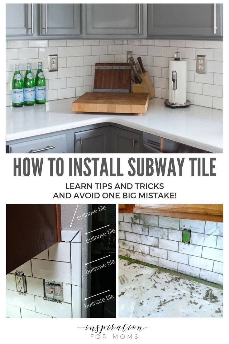 Tips on How to Install Subway Tile Kitchen Backsplash - Inspiration For Moms