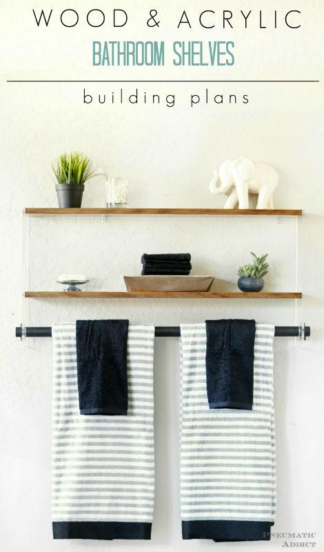 How to build a DIY bathroom shelf from wood and acrylic sheets