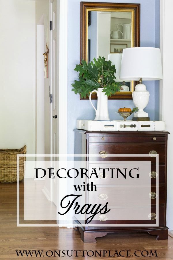 Decorating and Layering with Trays