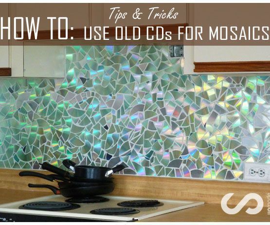 HOW TO: Use Old CDs for Mosaic Craft Projects - DIY Kitchen Backsplash Tips and Tricks