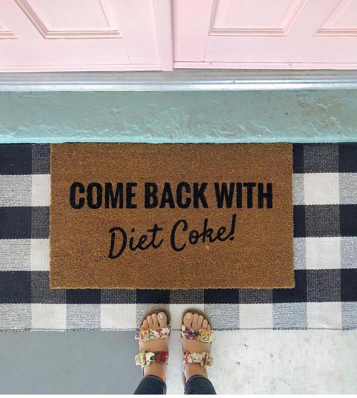 Adorably hilarious front door mat. We get so many compliments on our door mats. ...