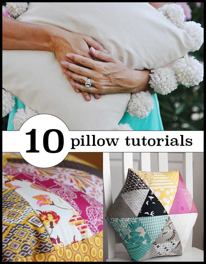 10 gorgeous pillow tutorials to sew for home!