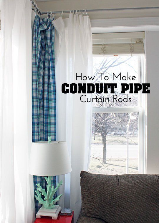 DIY Decor Project: How To Make Conduit Pipe Curtain Rods