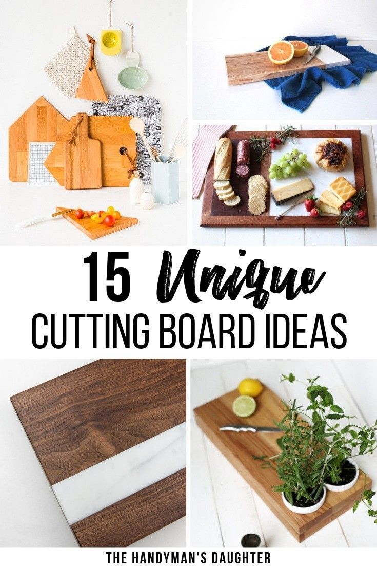 15 Unique Cutting Boards You Can Make Yourself