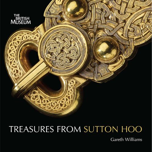 Treasures from Sutton Hoo. A beautifully designed introduction to the most spect...
