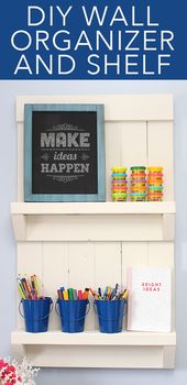 DIY Wall Organizer + Shelf - How to Nest for Less™