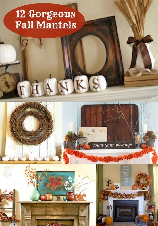 12 Beautiful & Inspiring Fall Mantels For Your Home - DIY Candy